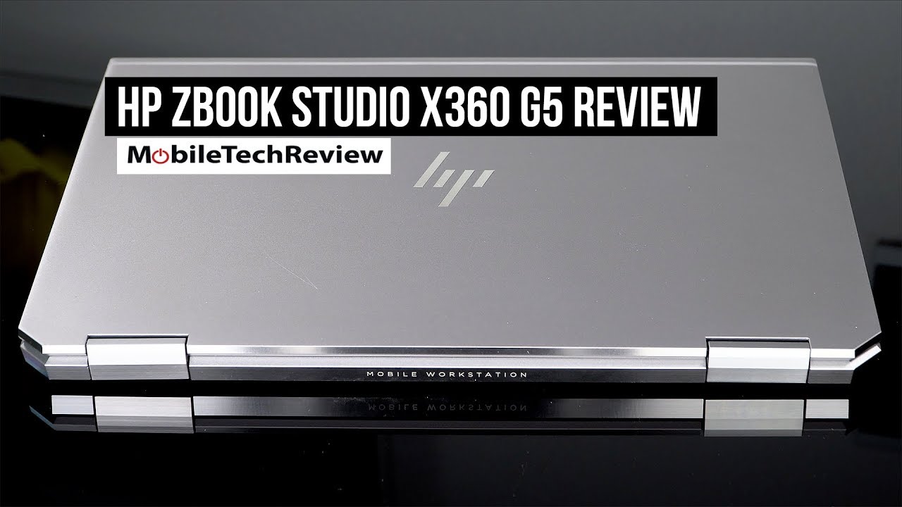 HP ZBook Studio X360 G5 Review