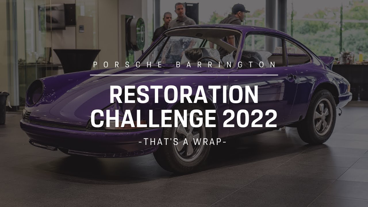 Porsche Restoration Challenge 22 - That's a Wrap