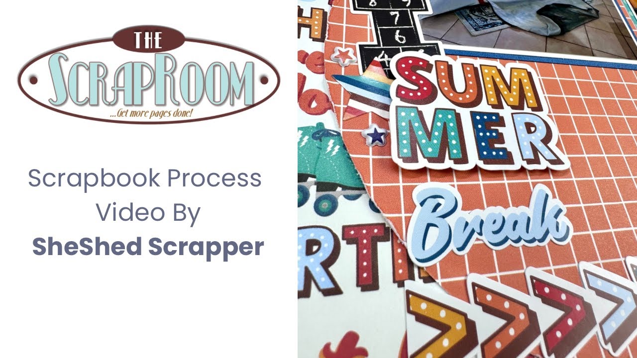 Scrapbook Layout Process Video//The ScrapRoom//August Flavors of the Month//Summer Break//Echo Park
