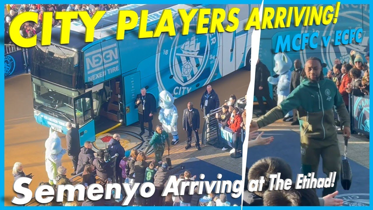 AMAZING WELCOME FOR SEMENYO! | MANCHESTER CITY TEAM BUS ARRIVING AT THE ETIHAD!