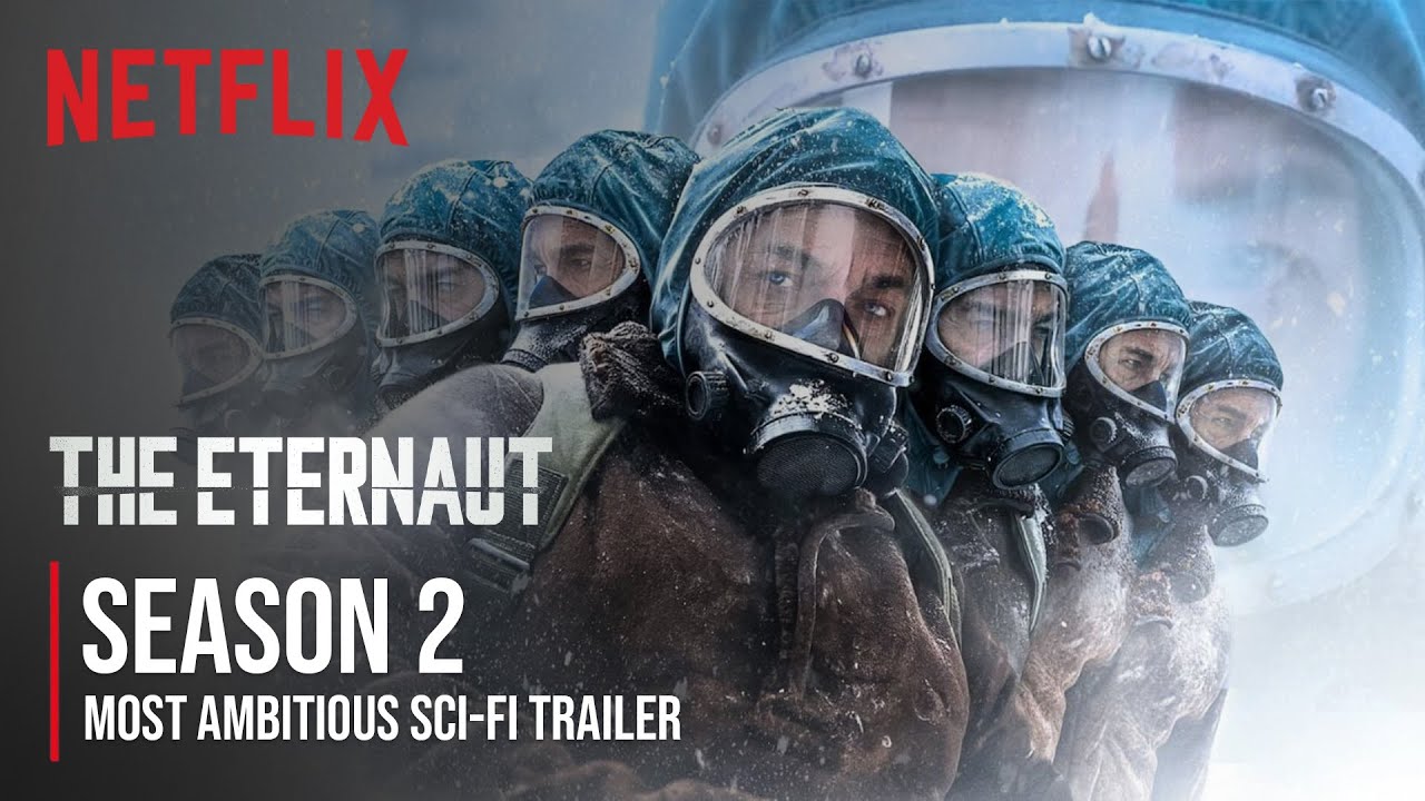 The Eternaut Season 2 Most Ambitious Sci-Fi Trailer | First Look |