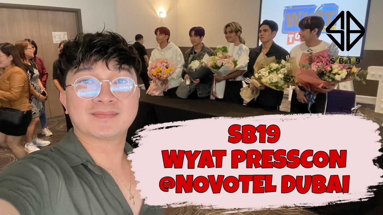 SB19 WYAT PRESS-CON  |DUBAI CONCERT 2022