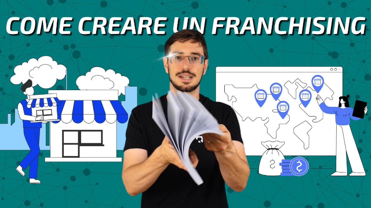 COME CREARE UN FRANCHISING DI SUCCESSO?