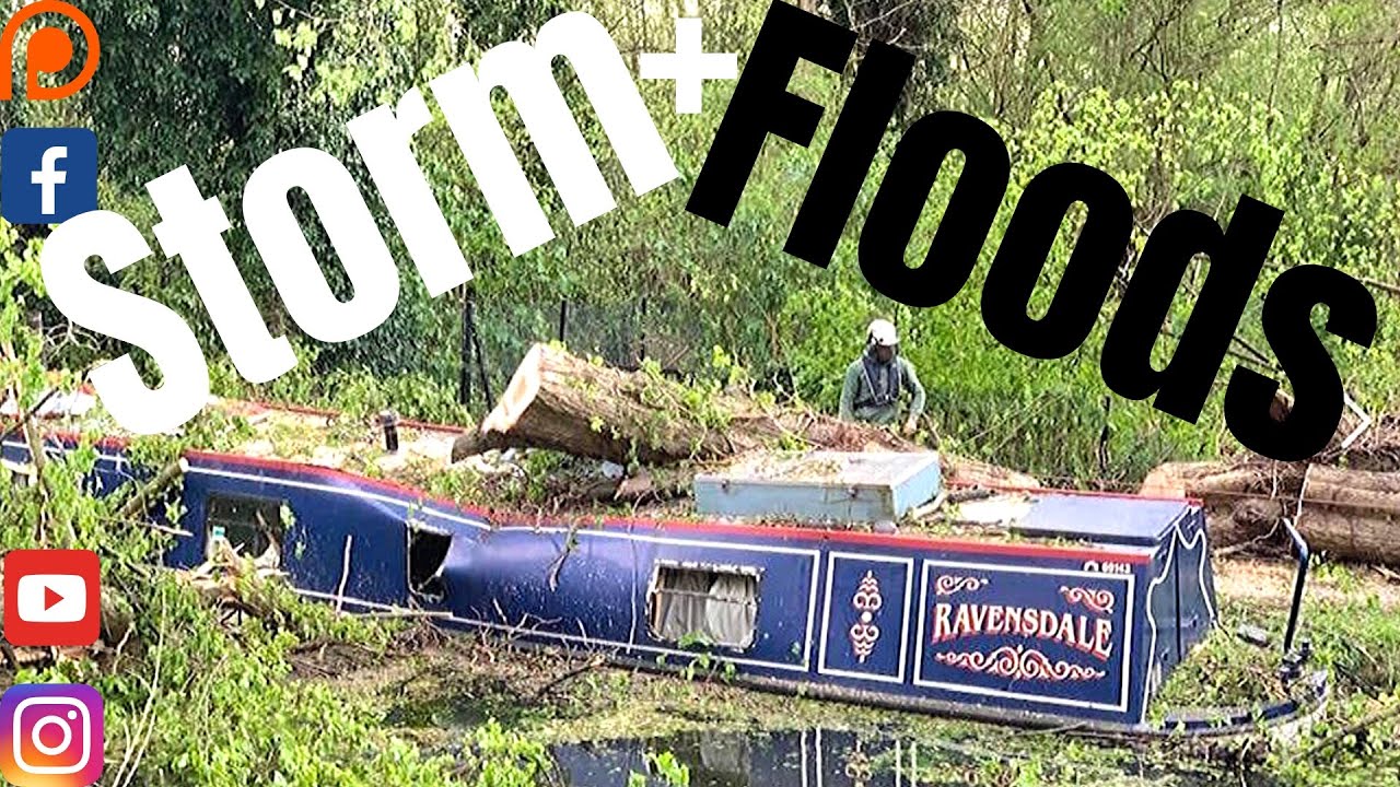 E54. Storms Ciara Leaves and Storm Dennis Hits with Major Floods & Devastation. Narrowboat living.