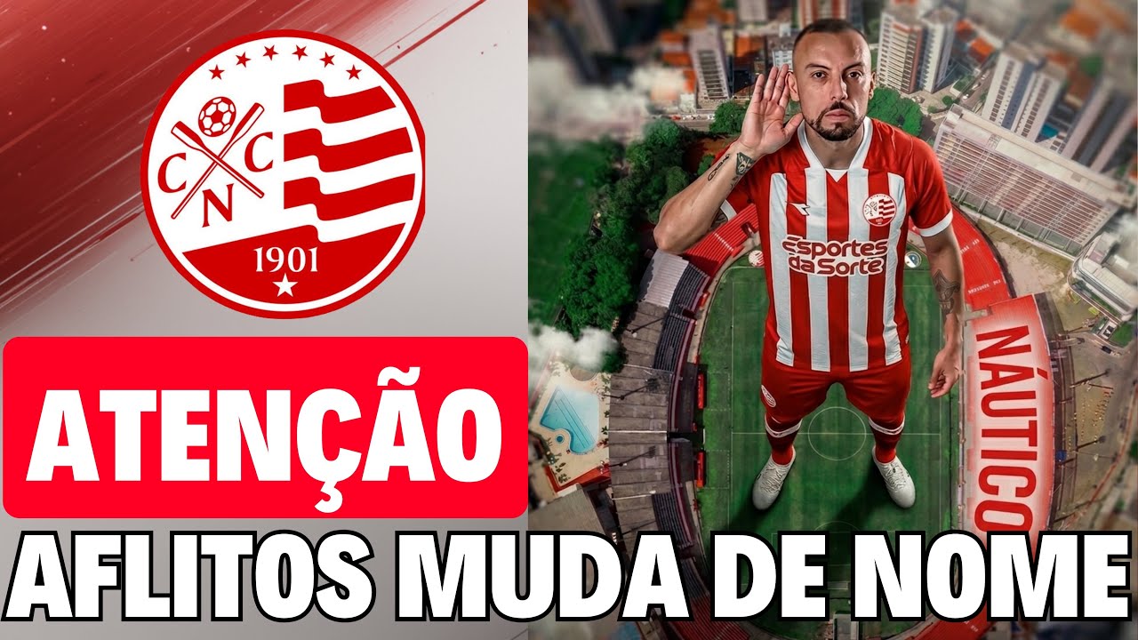 ATENÇÃO! ESTÁDIO DOS AFLITOS MUDA DE NOME. NÁUTICO FECHA NAMING RIGHTS!