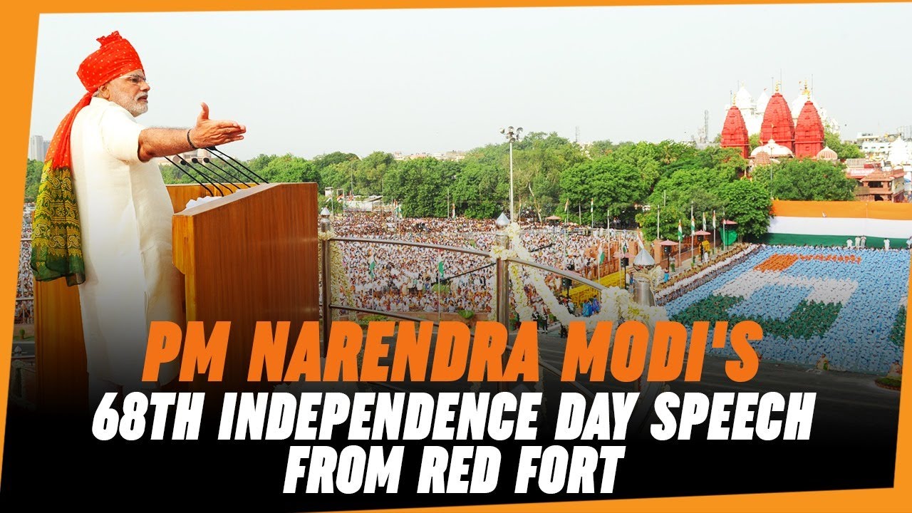 PM Narendra Modi's 68th Independence Day Speech from Red Fort