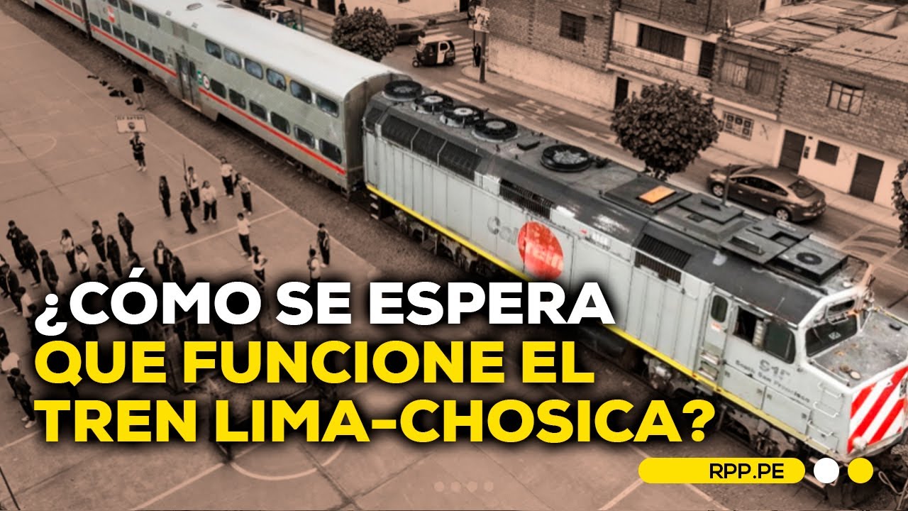 🟡🚆 Todo sobre el TREN LIMA-CHOSICA:  ¿cómo y cuándo se espera que funcione? #ADNRPP | ENTREVISTA