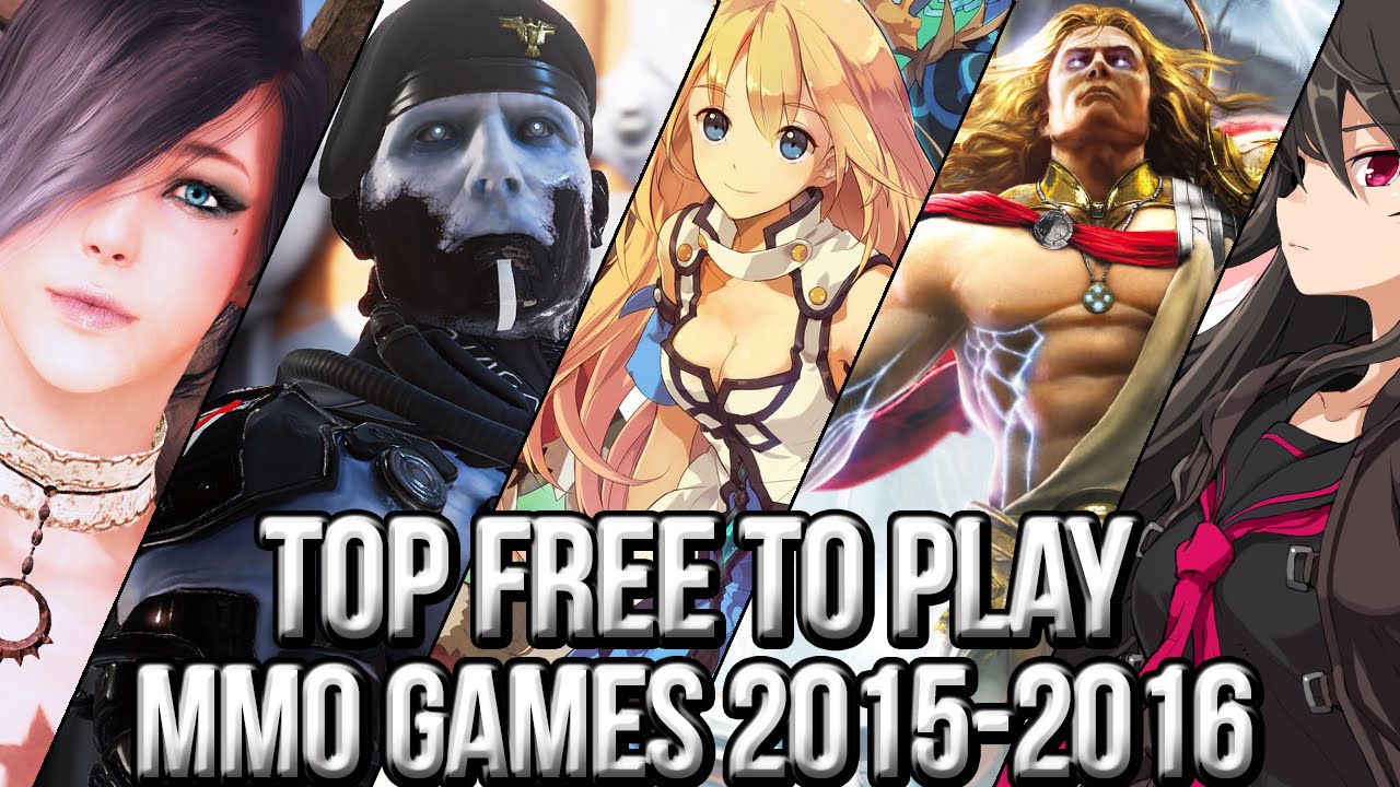 Top Best Free MMO Games 2015~2016 | Upcoming MMO Games You Can’t Miss