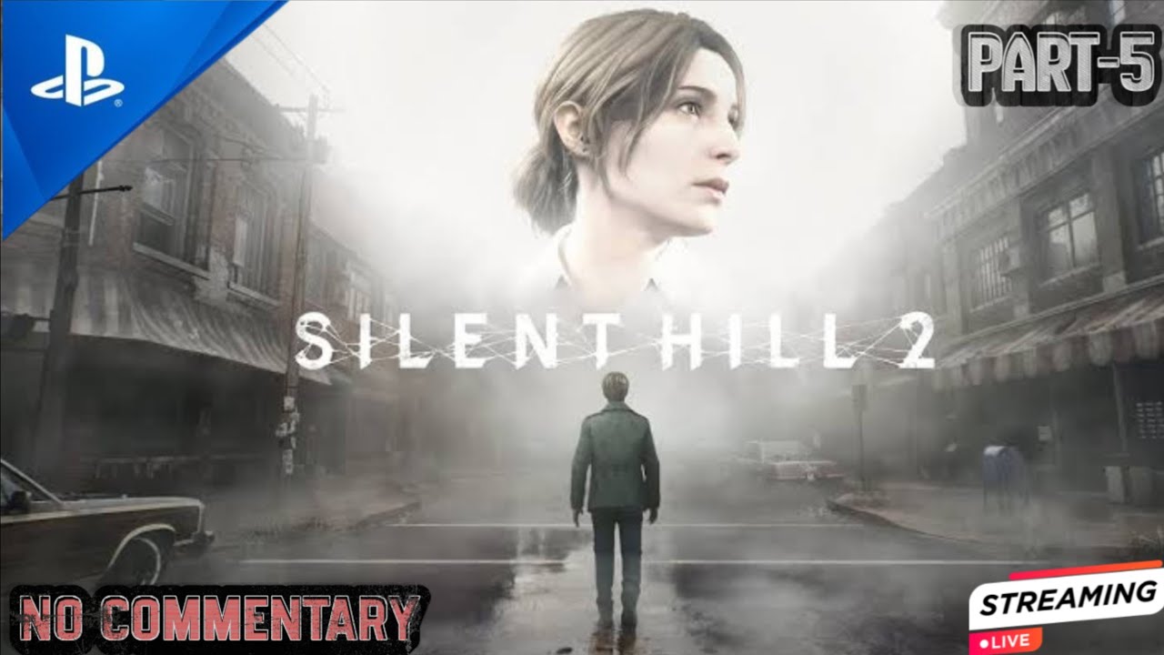 Silent Hill 2 PS5 LIVE | It Was Never Just a Letter… Part 5  | walkthrough | No Commentary |