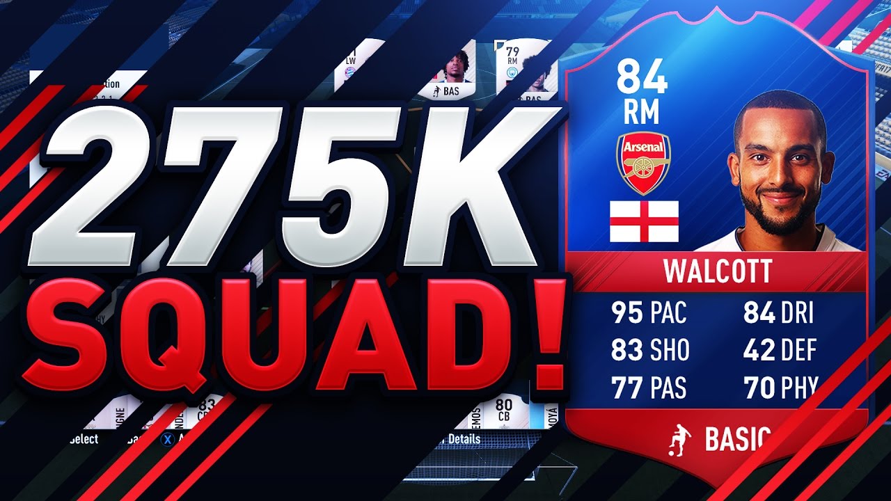 MAGICAL 275K SQUAD BUILDER!!! Ft. IF Walcott | FIFA 17