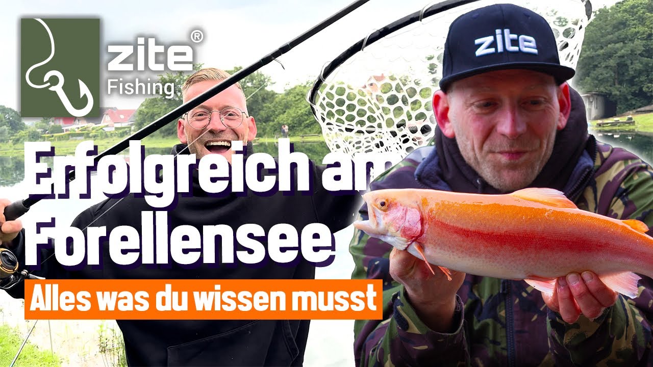 Erfolgreiches Forellensee-Angeln mit Zite Fishing: Tipps & Tricks von Gummik&ouml;der bis Forellenteig