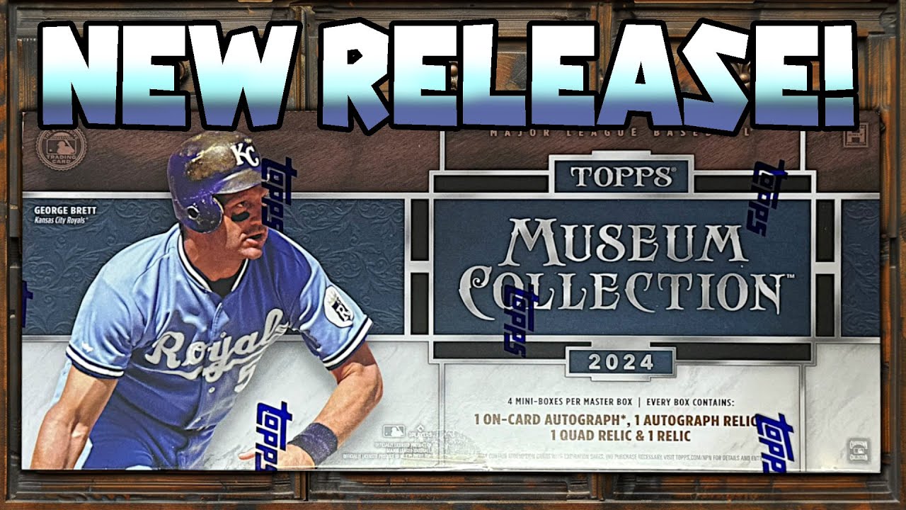 NEW RELEASE 2024 TOPPS MUSEUM COLLECTION BASEBALL CARDS