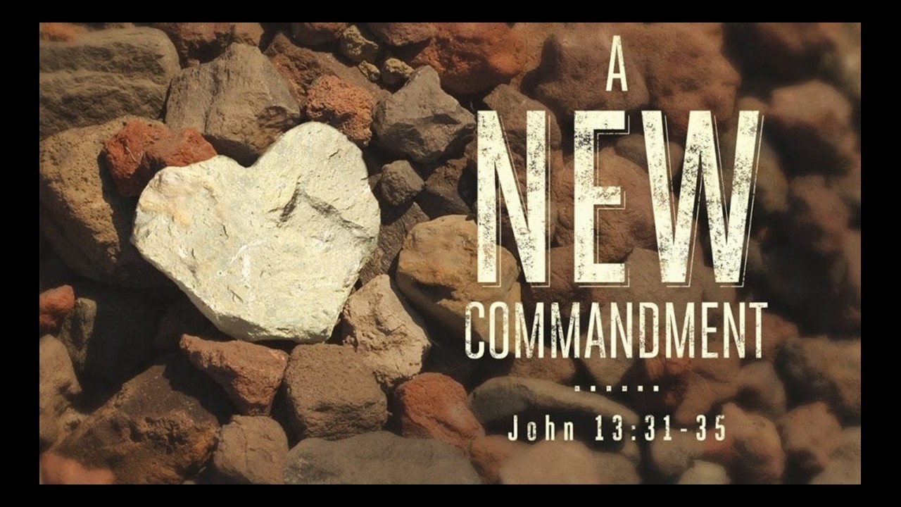 A New Commandment - 02/15/2026