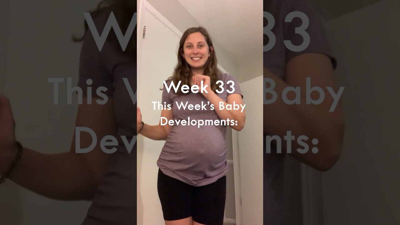 33 Weeks Pregnant Baby Development