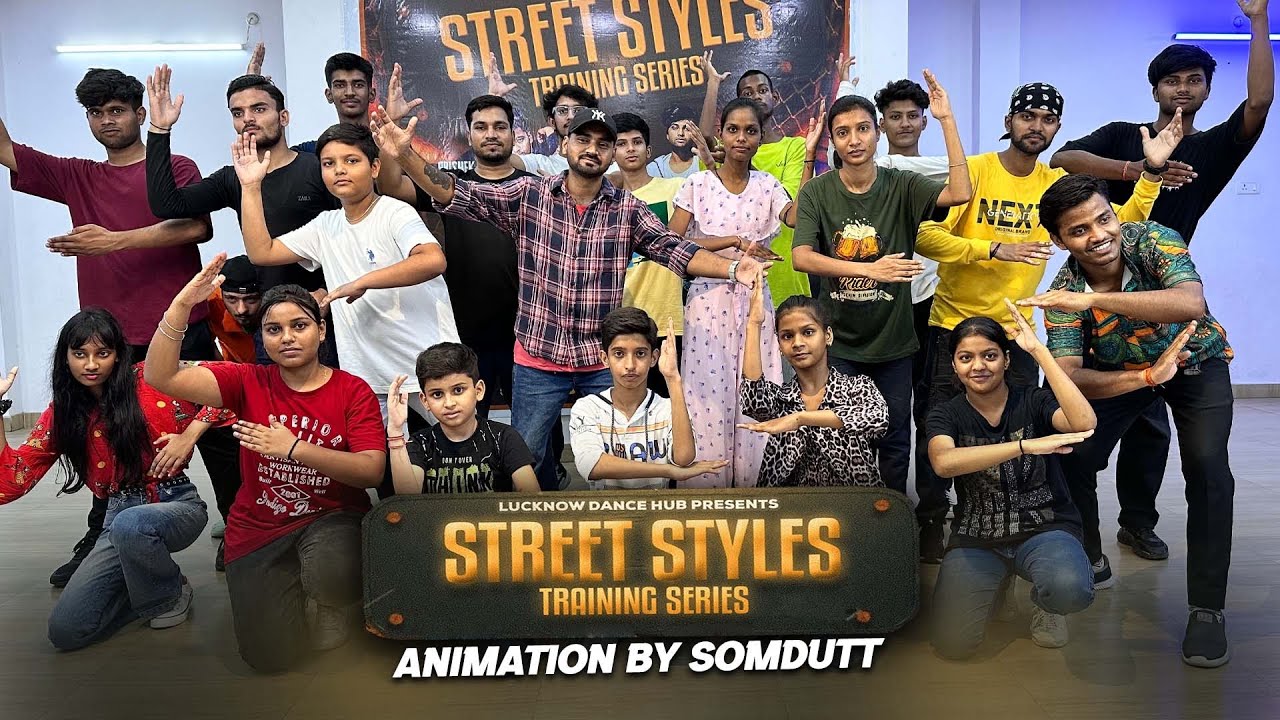 ANIMATION SESSION BY SOMDUTT | LUCKNOW DANCE HUB | STREET STYLES TRAINING SERIES 2023
