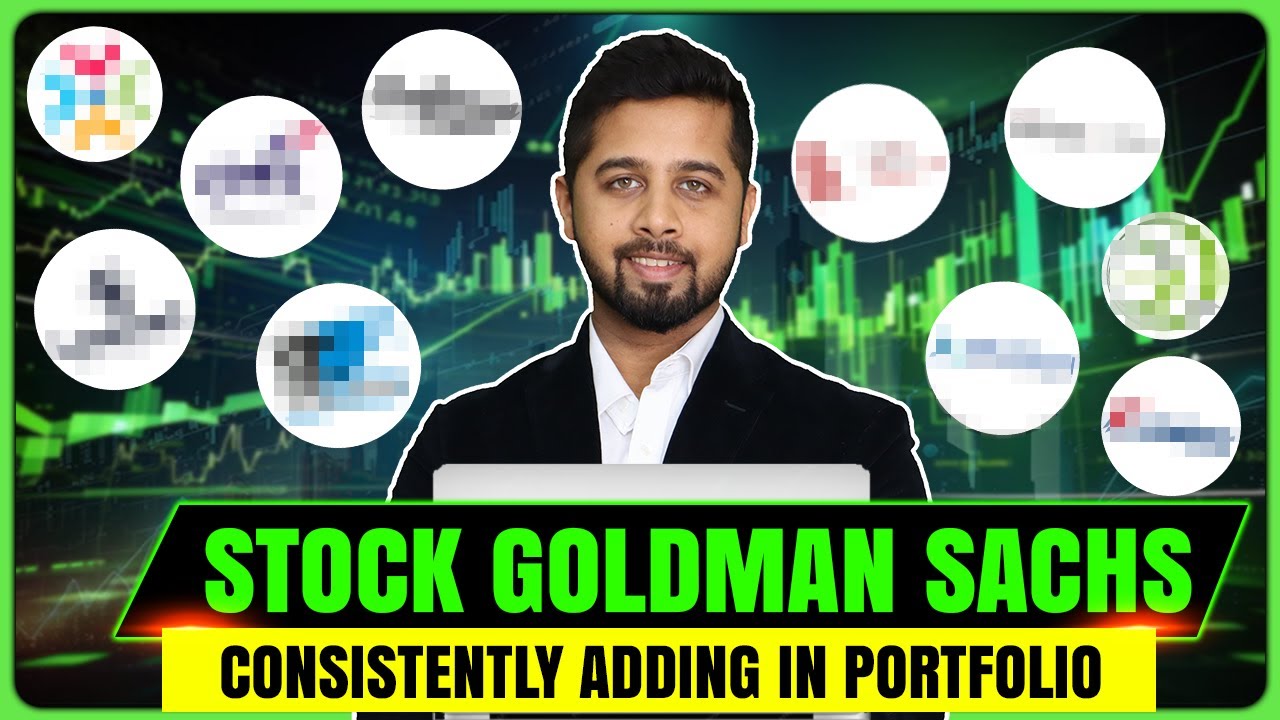 Top stocks Goldman Sachs consistently adding in portfolio