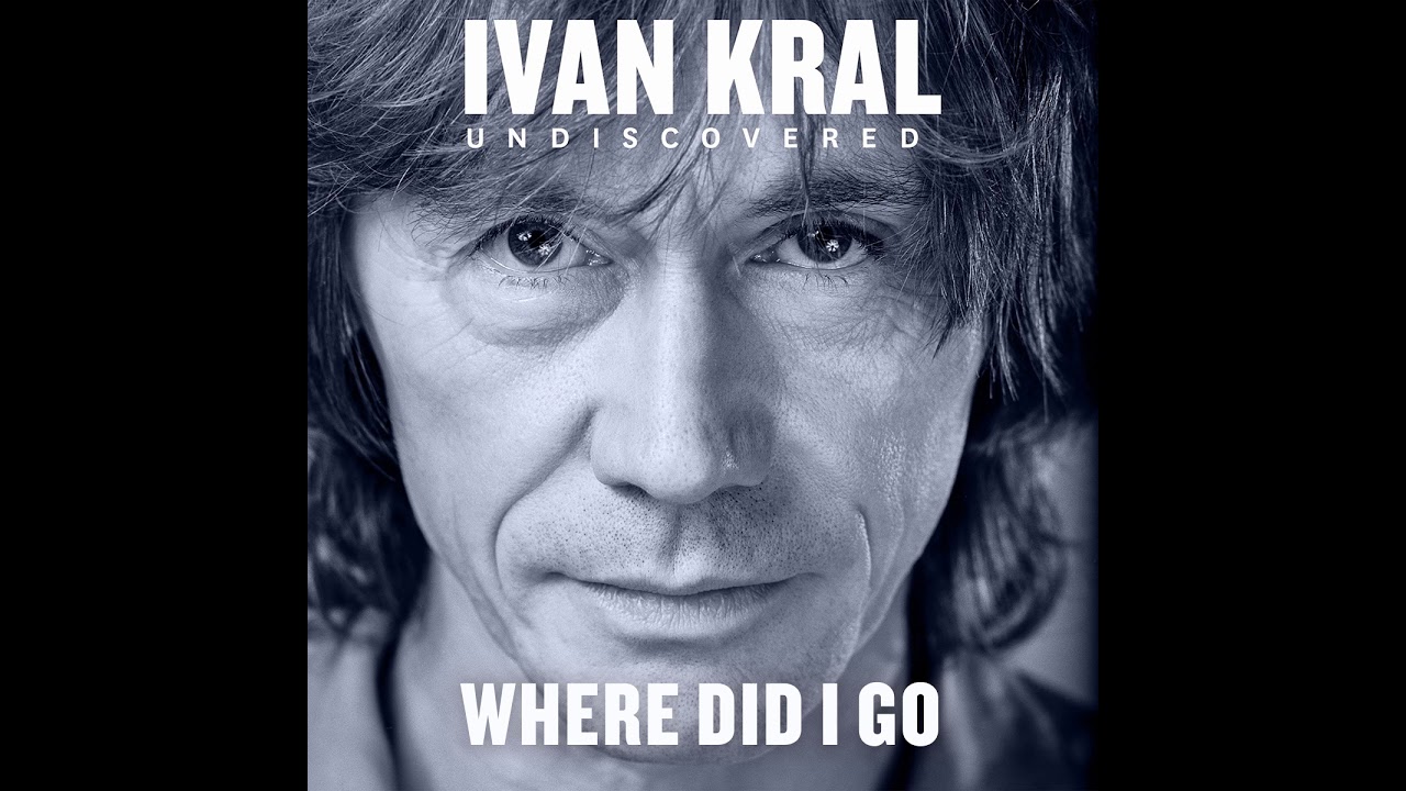 IVAN KRAL - Where Did I Go (Official Audio)