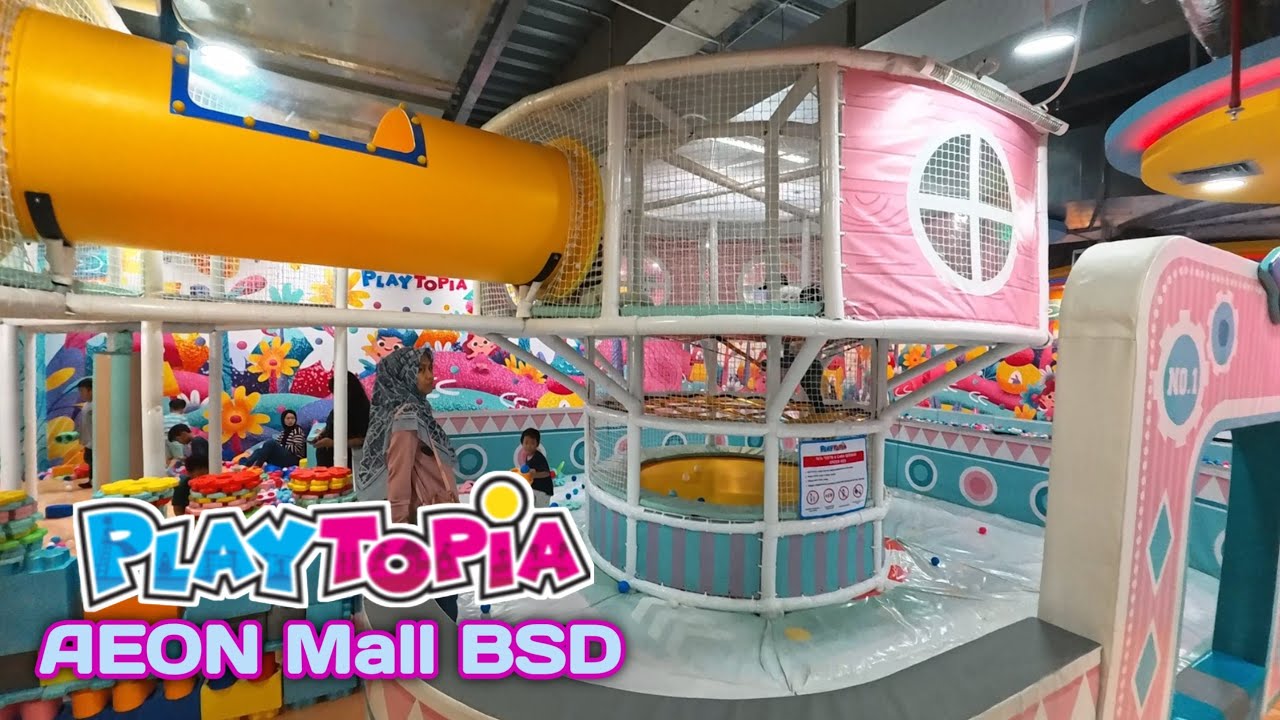 PLAYTOPIA di AEON Mall BSD