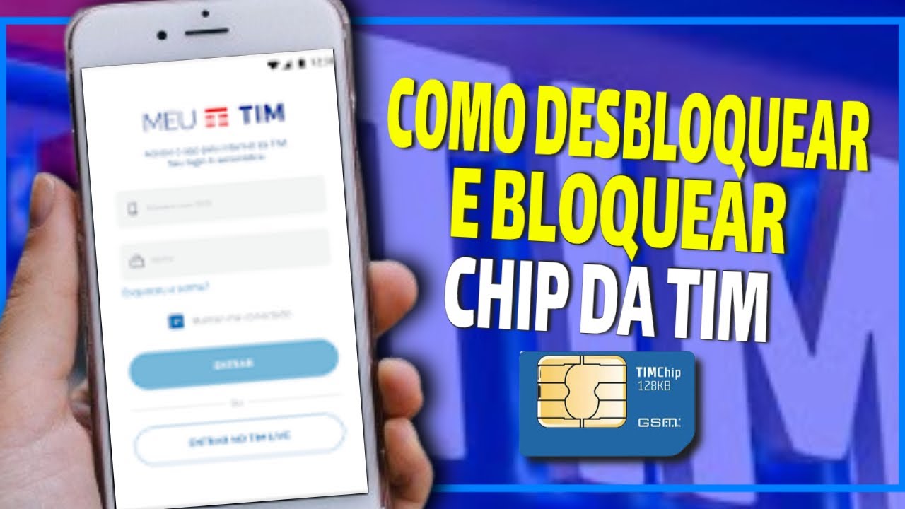 Como bloquear ou desbloquear um chip da TIM