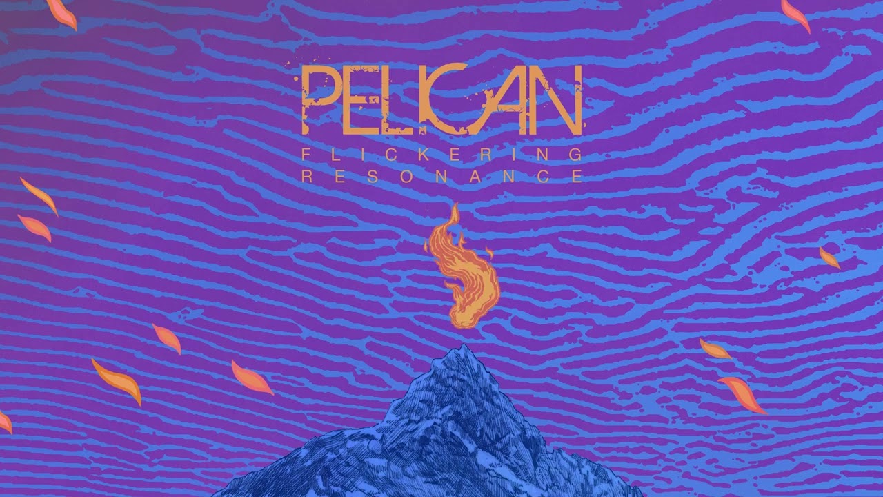Pelican - Flickering Resonance (Full Album Stream)