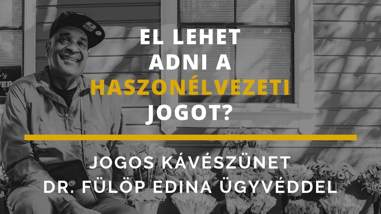 El lehet adni a haszonélvezeti jogot? - Jogos kávészünet dr. Fülöp Edina ügyvéddel