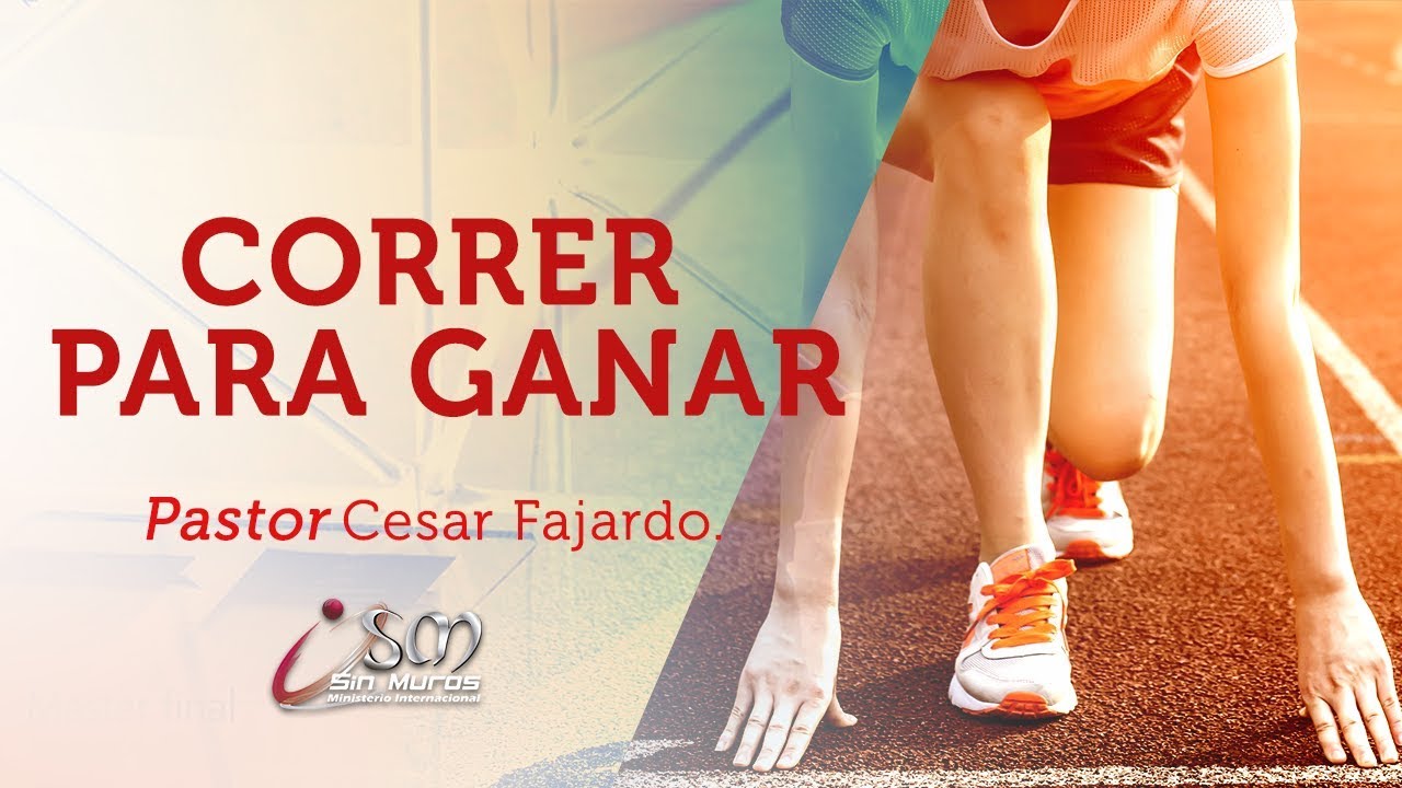 Correr para ganar - Cesar Fajardo - Sin Muros 2018