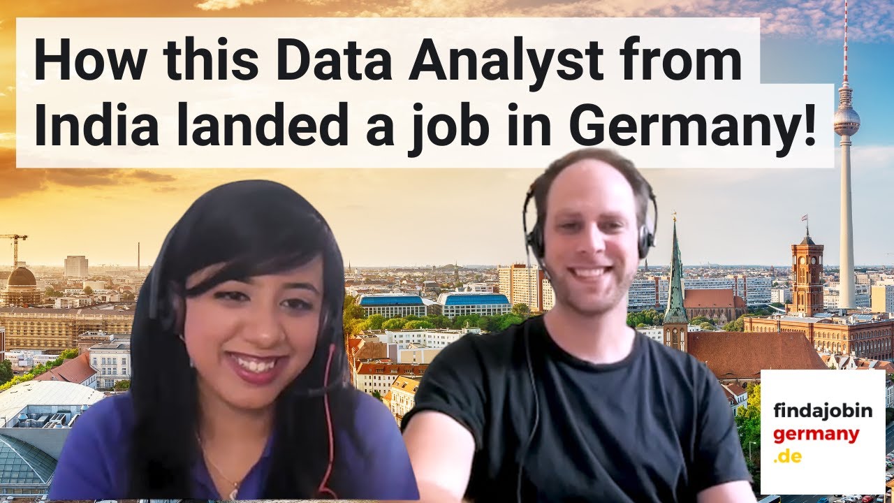 How this Data Analyst from India landed a job in Germany!