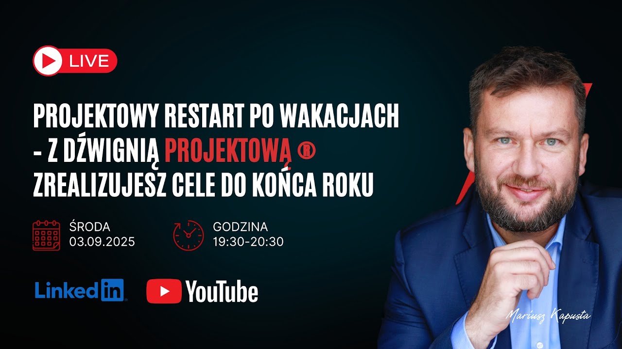 Projektowy restart po wakacjach – z Dźwignią Projektową zrealizujesz cele do końca roku