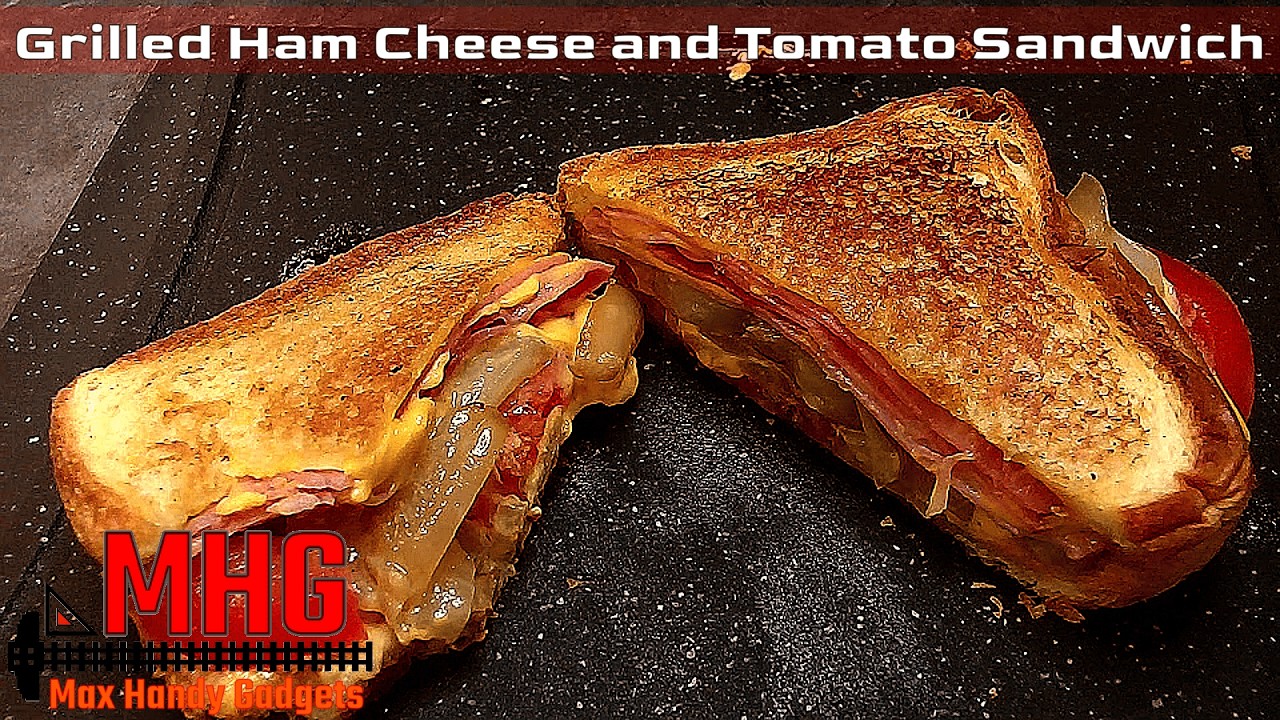 Delicious Grilled Ham Cheese and Tomato Sandwich
