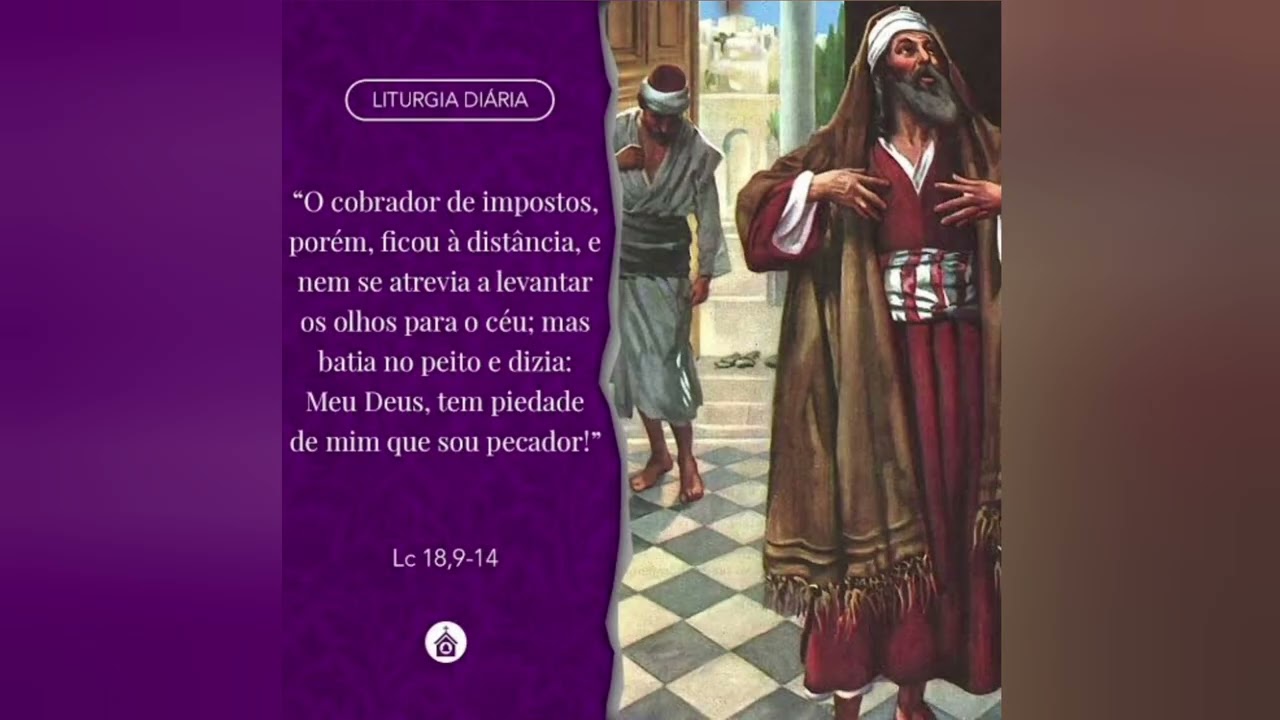 3ª Semana da Quaresma | Sábado|Evangelho do dia: São Lucas 18,9-14|Ministro Nilson Costa