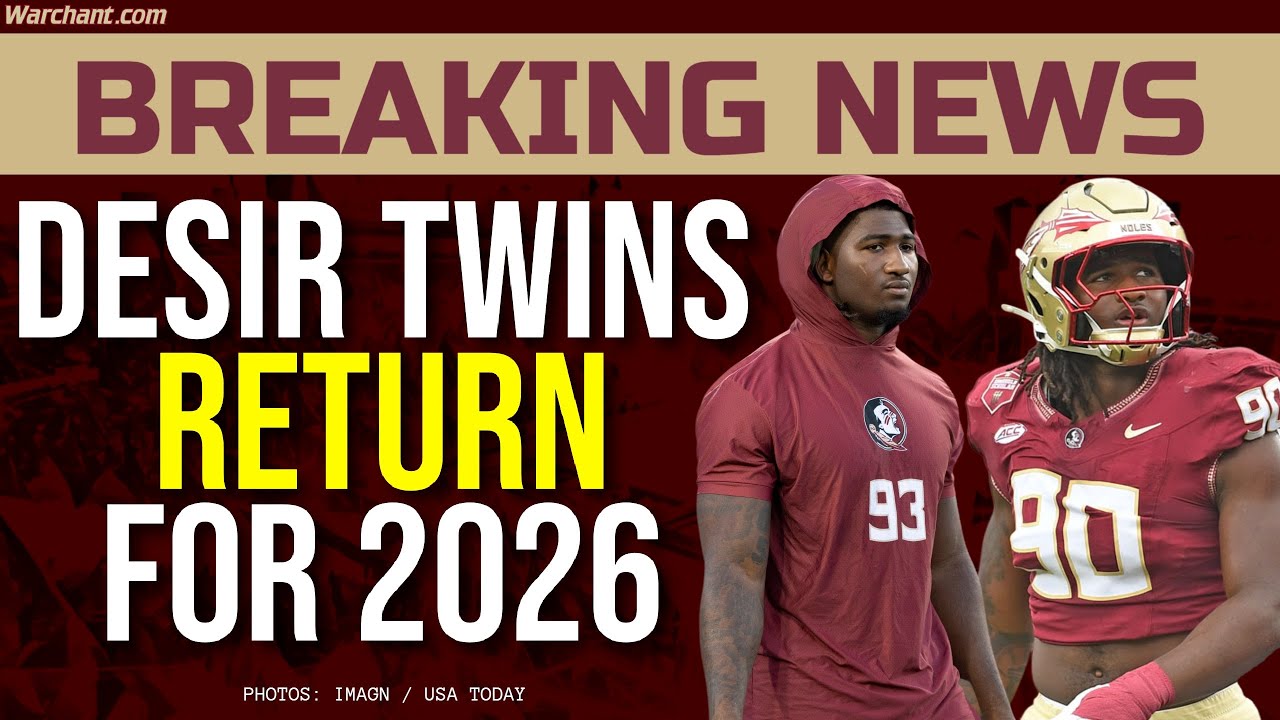 BREAKING: Desir twins TO RETURN TO FSU Football in 2026 | Florida State Football | Transfer Portal