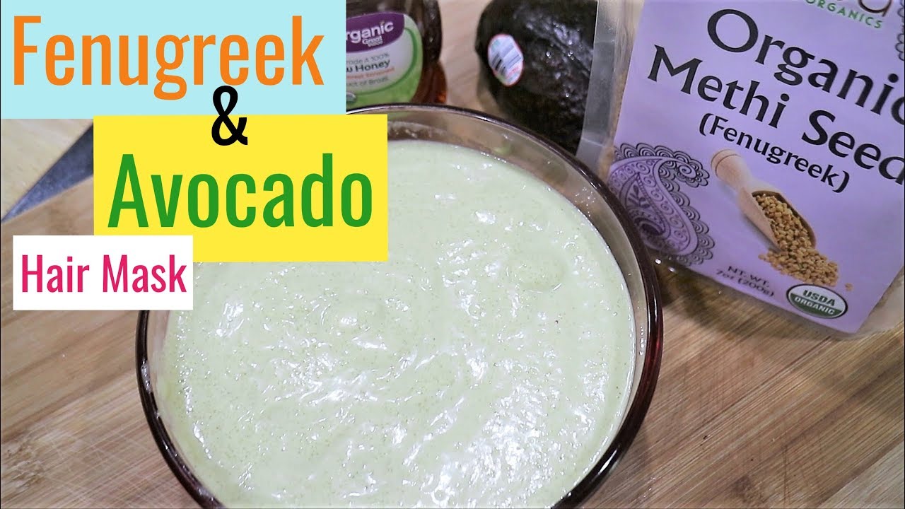 Fenugreek & Avocado Hair Mask | Fenugreek For Hair Growth