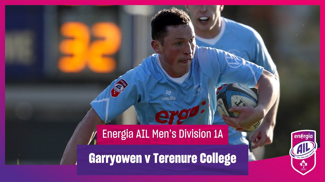 Garryowen v Terenure College - #EnergiaAIL Highlights Men's Div 1A Round 12