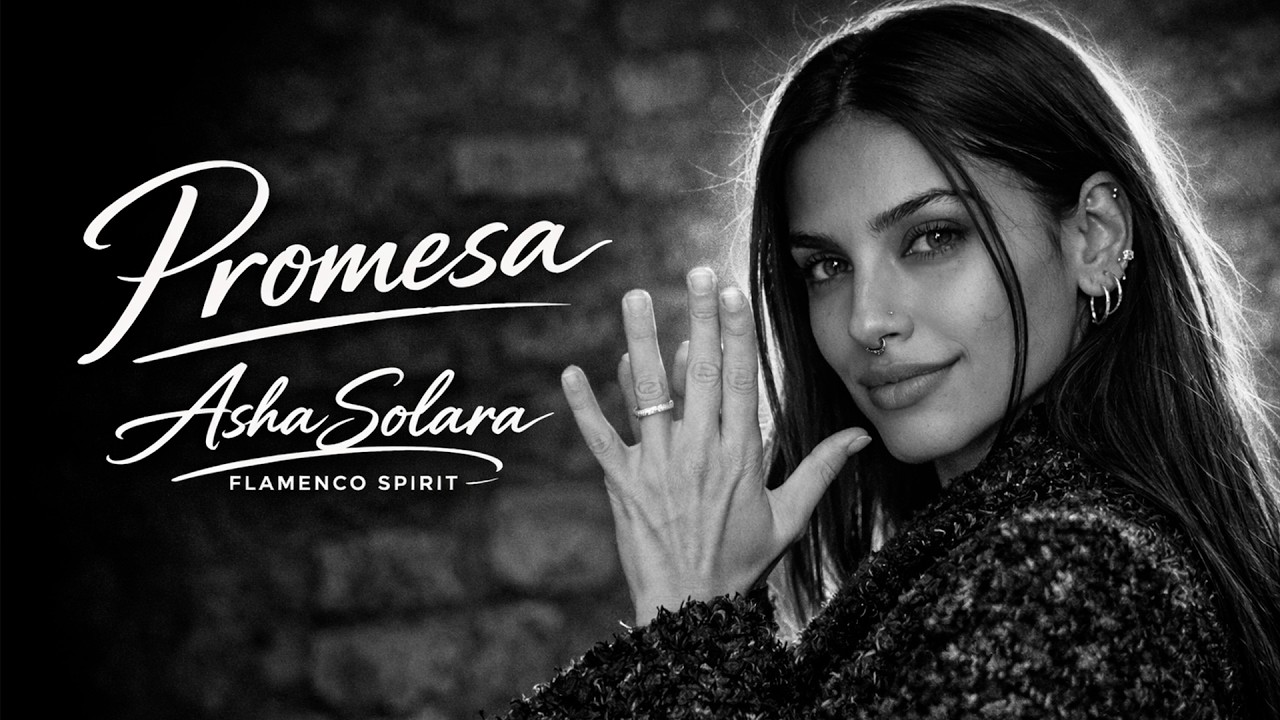 Promesa - Asha Solara | Flamenco Soul (Flamenco Spirit)