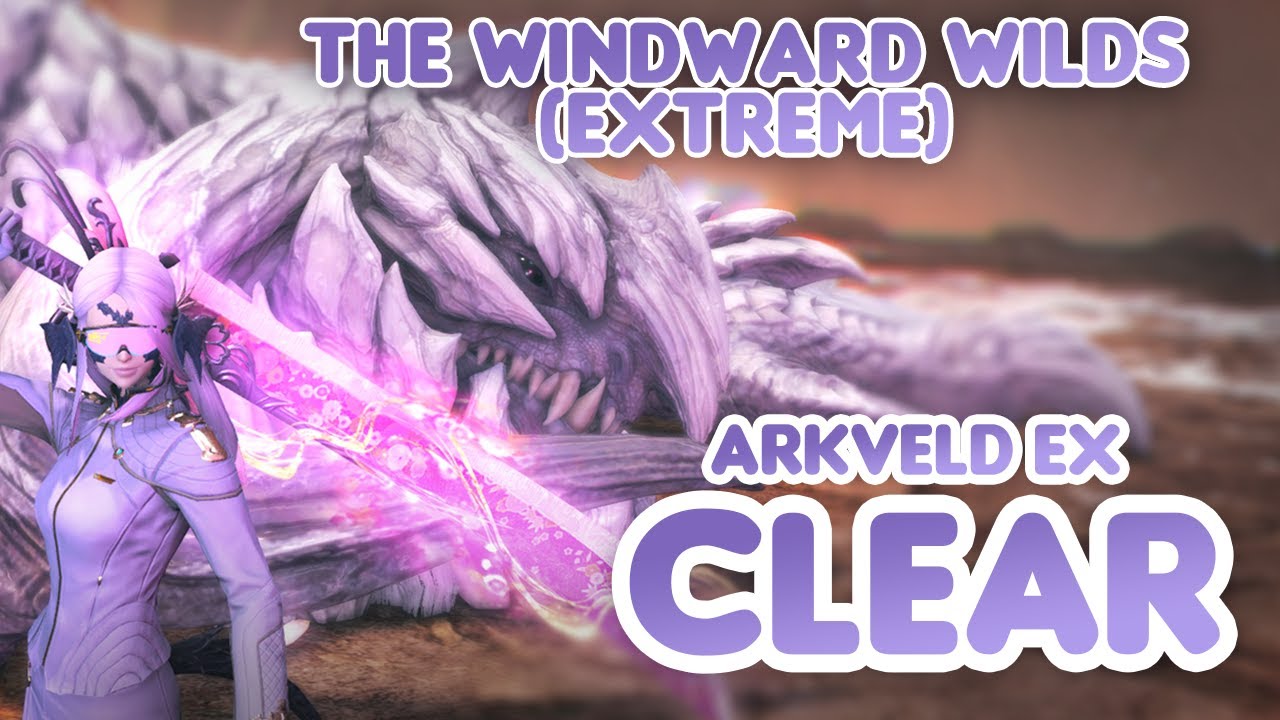 The Windward Wilds (Extreme) CLEAR  | DRK POV | - MONSTER HUNTER COLLAB | Guardian Arkveld