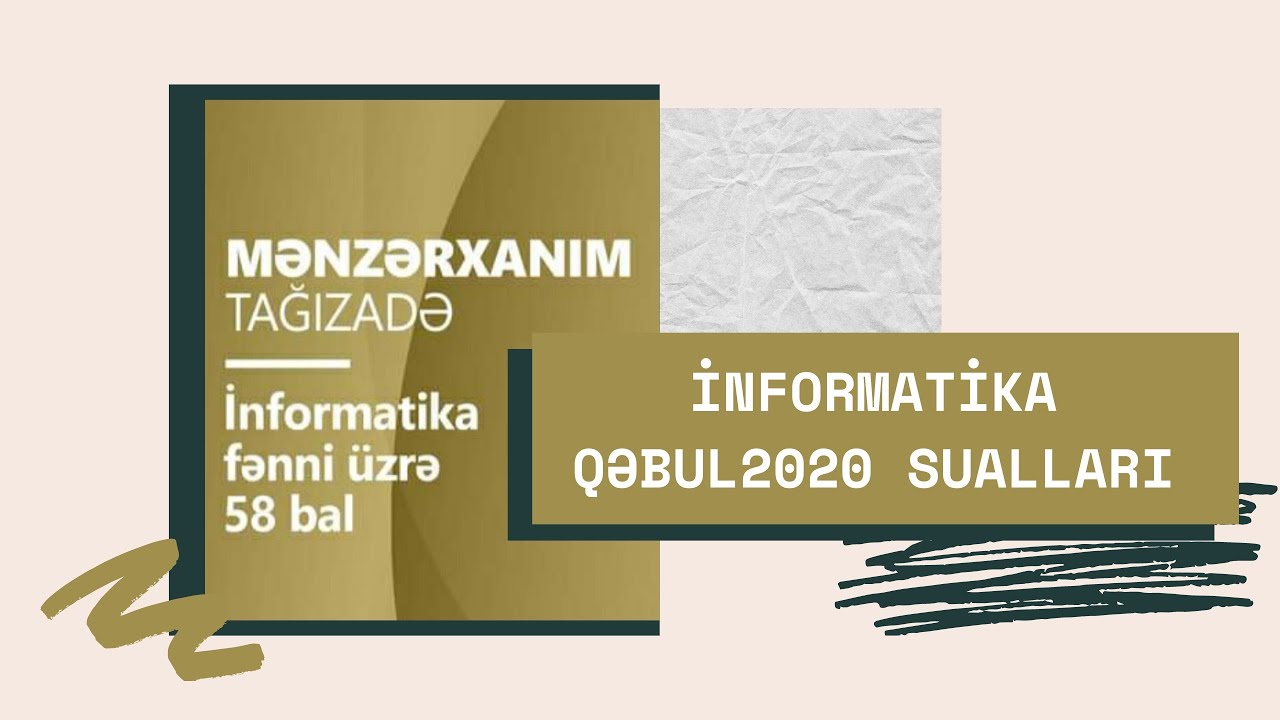İnformatika Qəbul 2020(33cü sualın izahı Əjdaha tipli✌️)