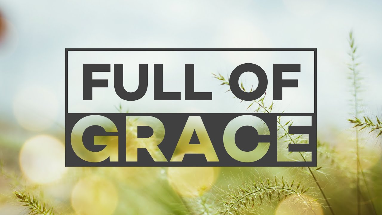 02-01-2026  | “Full of Grace” | Pastor Al Spangler