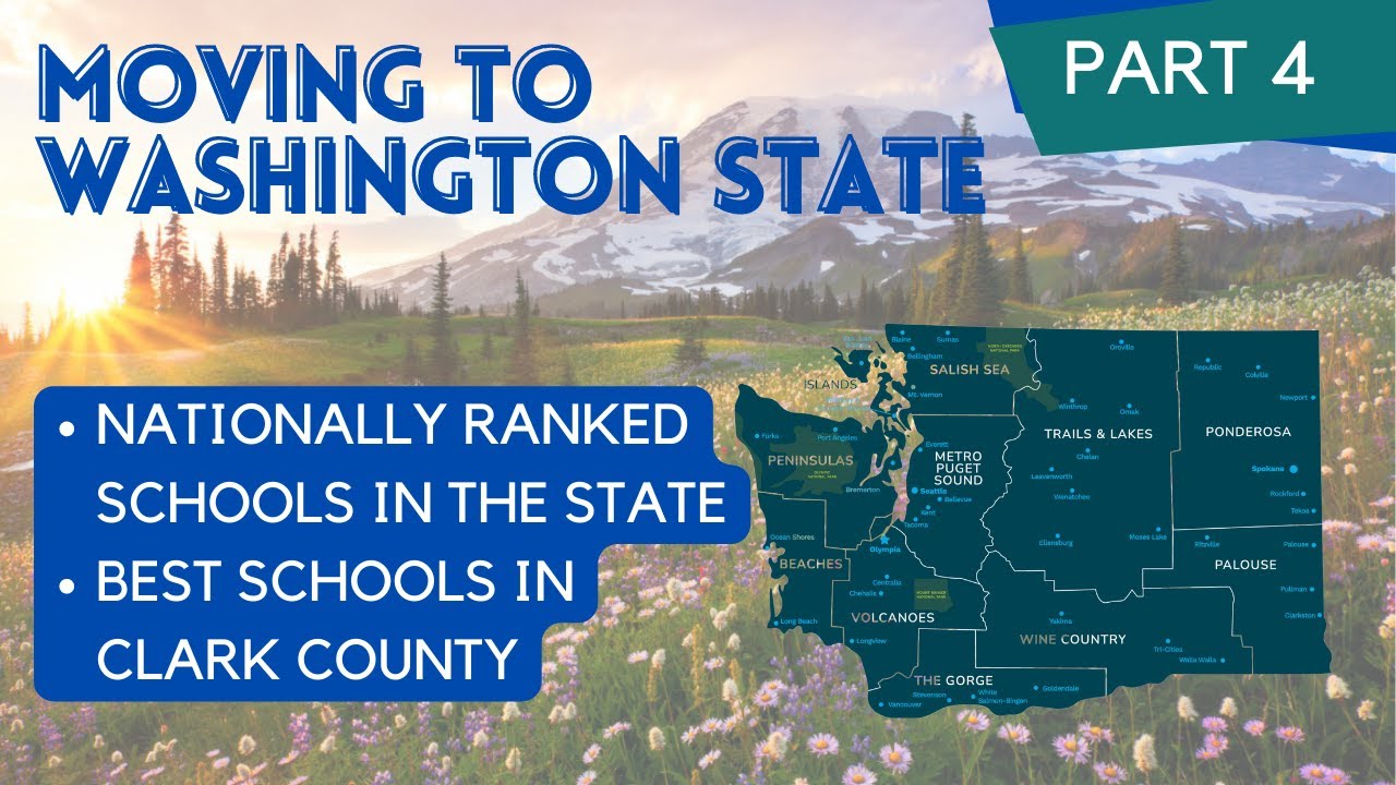 Moving to Washington State | Best Schools Statewide & in Clark County