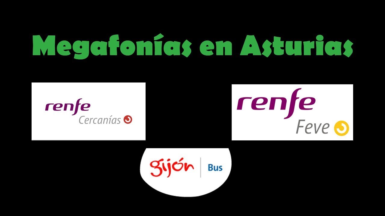 Megafonías en Asturias (Cercanías, Feve y Bus)