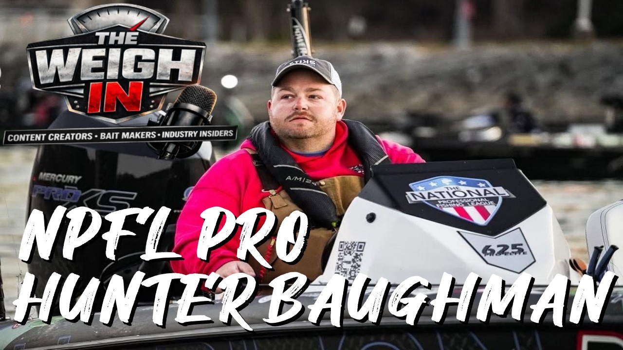 NPFL Pro Hunter Buaghman, Logan Martin, And Summertime Fishing