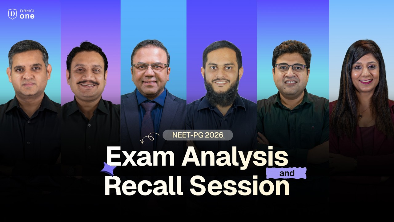 NEET PG 2026 Exam Recall, Analysis & Discussion | DBMCI One