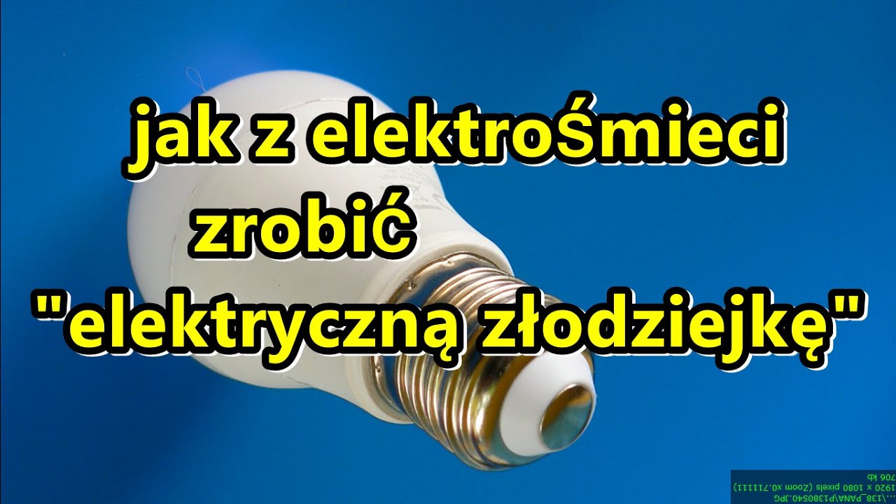jak zrobić podświetlaną  elektryczną złodziejkę
