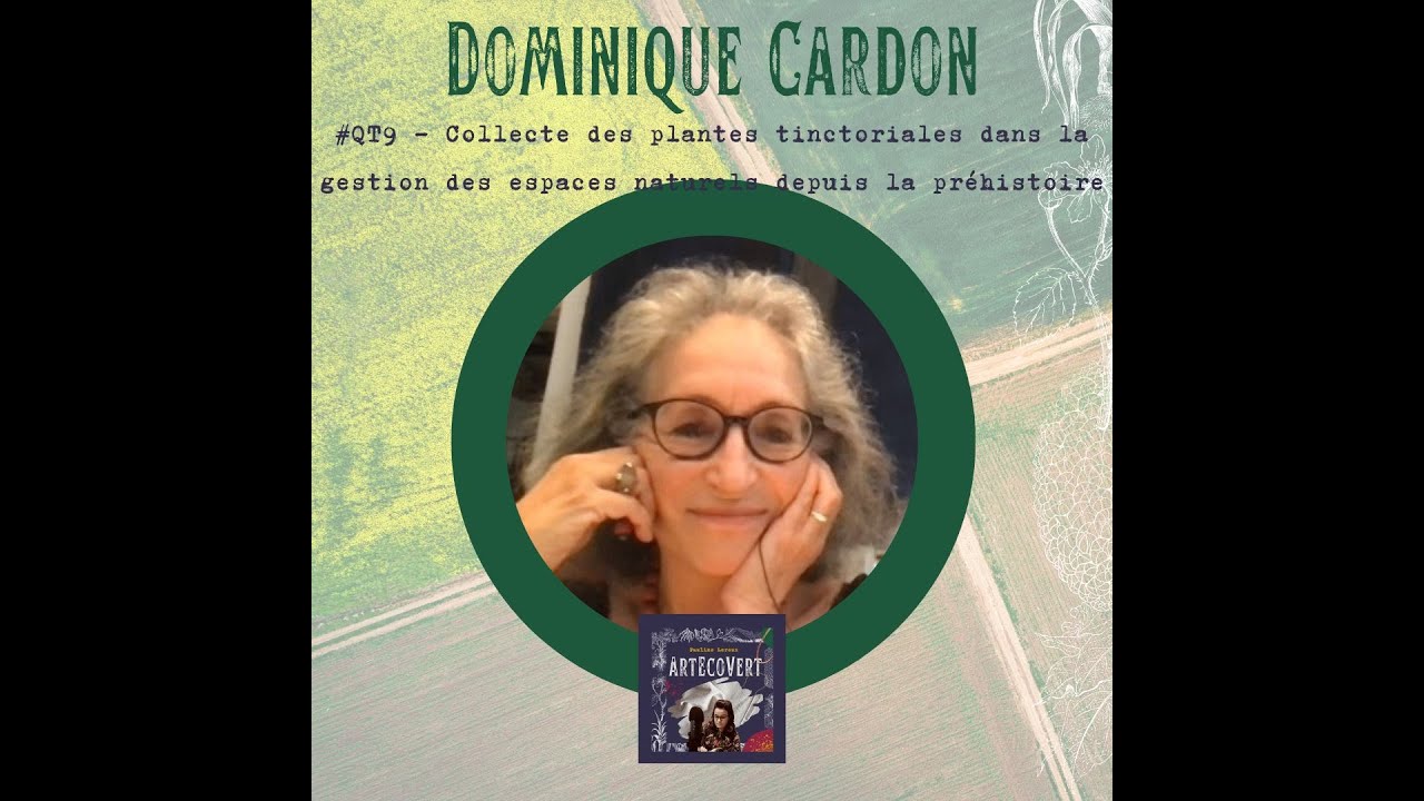 🌾QAT Jour 9 de la Quinzaine de L'Agriculture Tinctoriale : La collecte des plantes tinctoriales