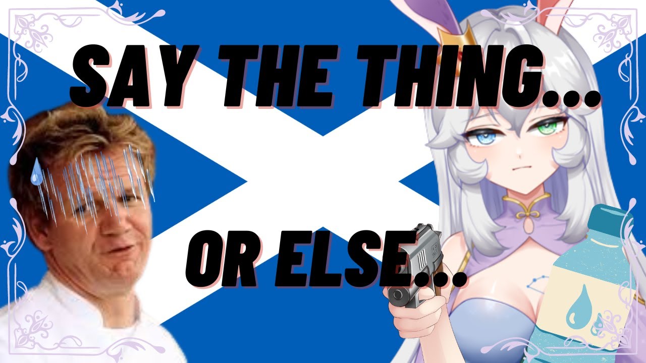Vtuber Makes British Man Say The Thing (She Also Doesn't Know About Scottland)