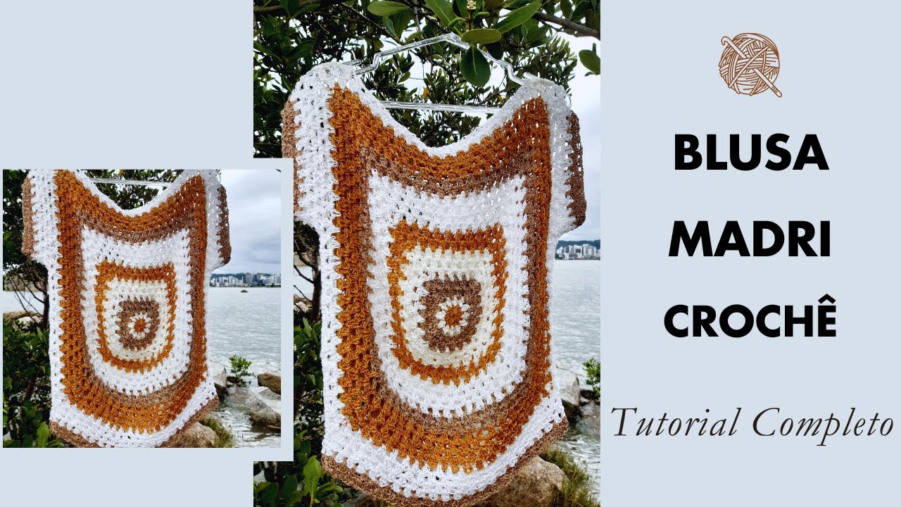 BLUSA MADRI -BLUSA DE CROCHÊ BÁSICA e FÁCIL DE FAZER