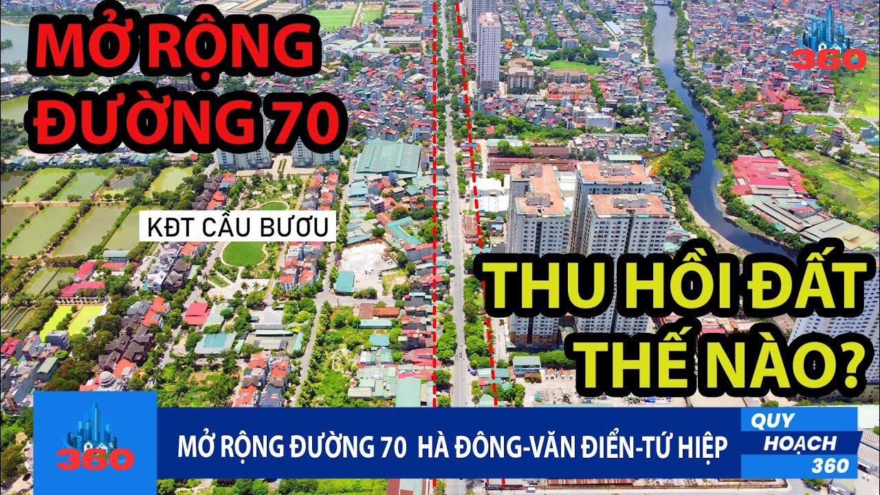 Mở rộng đường 70 Hà Đông - Văn Điển - Tứ Hiệp: Thu hồi đất thế nào?