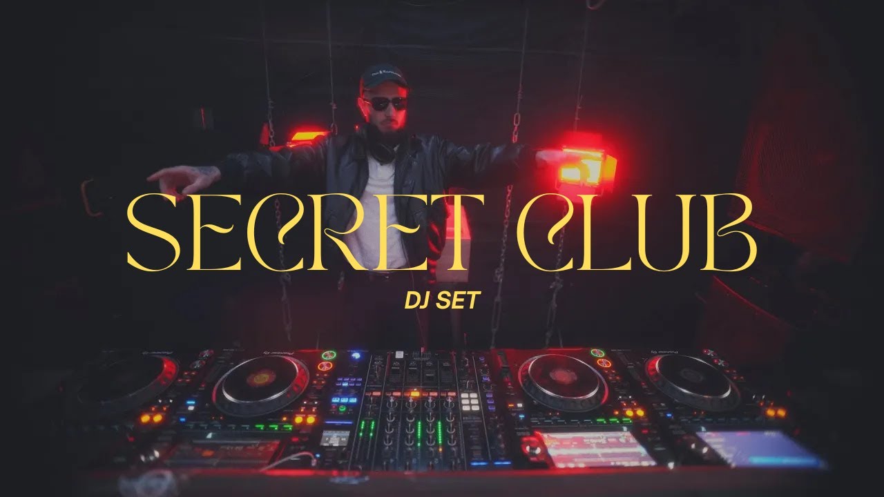 Secret Club DJ SET (mixed by Da Vosk Docta)