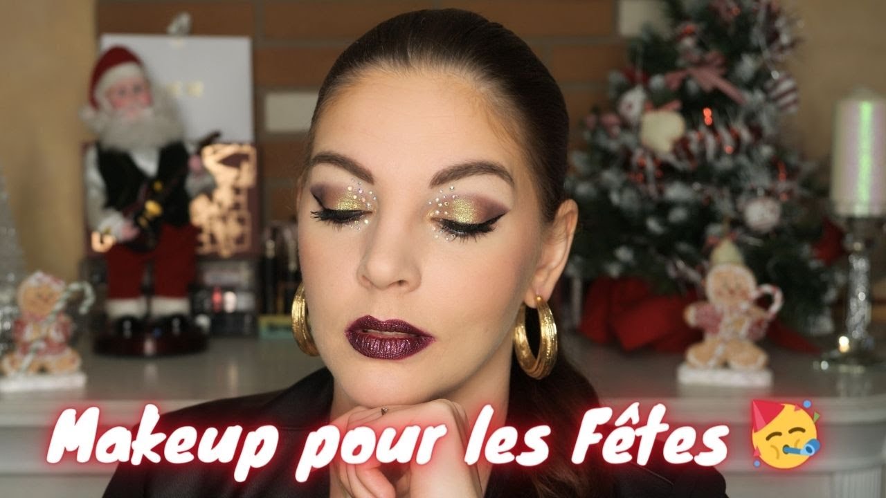 Makeup pour les Fêtes 🥳