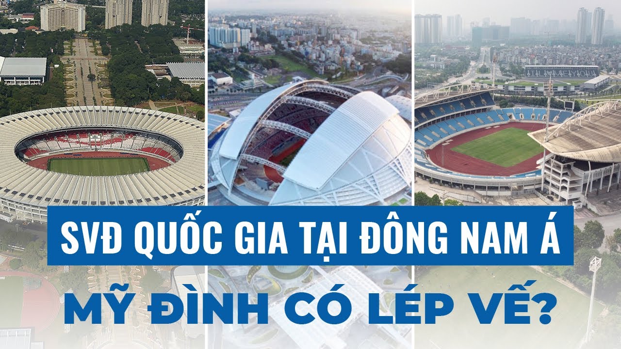 National Stadiums of Southeast Asia | A Tour Across ASEAN's Football Arenas