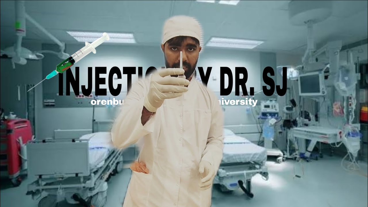 Injection by Dr. Shlok j | orenburg state medical University, orenburg, russia 